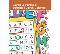 Cerca le Parole e coniuga i Verbi: Volume 1