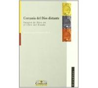 Cercania Del Dios Distante: Imagen De Dios En El Libro Del Exodo