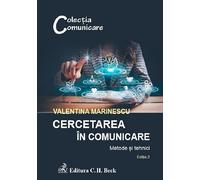 Cercetarea in comunicare. Metode si tehnici Ed.2 - Valentina Marinescu