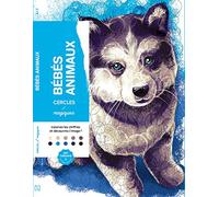 Cercles magiques bébés animaux: Colorie les chiffres et découvre l'image !