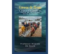 Cercos de Prata: A Saga e a Tradição da Pesca da Tainha em Santa Catarina