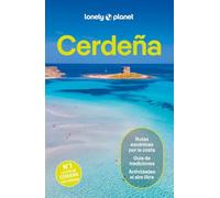 Cerdeña 5: Rutas detalladas, las mejores experiencias, mapas y consejos de expertos (Guías de País Lonely Planet)