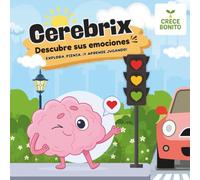 Cerebrix descubre sus emociones: Explora, piensa y ¡Aprende jugando!