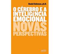 Cerebro e A Inteligencia Emocional (Em Portugues do Brasil)