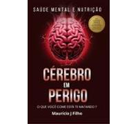 Cérebro Em Perigo (ebook)
