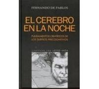 Cerebro En La Noche: Fundamentos Cientificos De Los Sueños Precog Niti