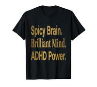 Cerebro Picante TDAH Cerebro Picante Mente Brillante TDAH Poder Camiseta