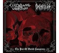 Ceremonial Worship & Omenfilth - The Pact Of Morbid Conspiracy