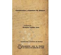Ceremonias y Caminos de Olokun
