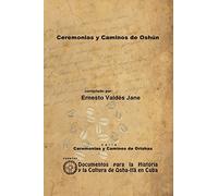 Ceremonias y Caminos de Oshún