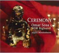 Ceremony by Omar Sosa & NDR Bigband (2010-02-09)