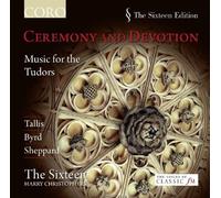 Ceremony & Devotion (Music For The Tudors By Tallis;Byrd & Sheppard) by The Sixteen (2010-02-09)