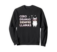Cero Dramas Siempre Llamas Diversión Frases Graciosas Llama Sudadera