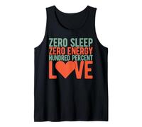 Cero sueño Cero energía Cien por ciento Amor mamá Camiseta sin Mangas