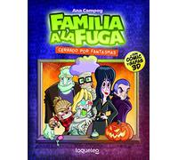 Cerrado por fantasmas. Familia a la fuga 3