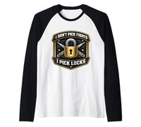 Cerrajero Divertido con Texto en inglés I Don't Pick Fights I Pick Lockpicker Camiseta Manga Raglan