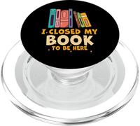 Cerré mi libro para estar aquí profesor leyendo PopSockets PopGrip para MagSafe