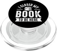 Cerré mi libro para estar aquí profesor leyendo PopSockets PopGrip para MagSafe