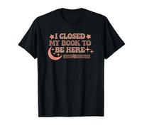Cerré mi Libro para Estar aquí Retro Reader Art Camiseta