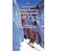 Cerro Torre, Pared Oeste: 20 (Caballos del viento)