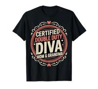 Certificado Double Duty Diva Mamá y Abuela Camiseta