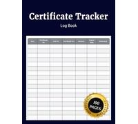 Certificate Tracker Log Book: Simple Journal to Track Certificates Vouchers Gift Records Monitor Sales Redemptions and Expiry Dates for Retail Stores and Small Businesses