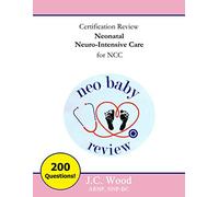 Certification Review Neonatal Neuro-Intensive Care for NCC