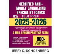 Certified Anti-Money Laundering Specialist (CAMS) Test Prep 2025-2026: A comprehensive review featuring effective strategies, Full-Length Practice ... Answer Explanations and Essential Tips