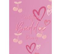 Certified Baddie: Pink Cherries & Heart Vibes Diary: A pink aesthetic journal for your baddie journey