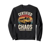 Certified Chaos Transport Technician Funny Driver School Bus Sudadera