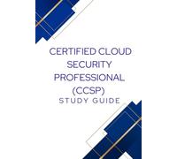 Certified Cloud Security Professional (CCSP) Study Guide