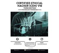 Certified Ethical Hacker v10 Technology Workbook: Third Edition: 3rd Edition: 001