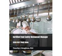 Certified Food Safety Restaurant Manager: 2026/2027 Study Guide (The Easy Way Series!)