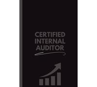 Certified Internal Auditor Notebook (6 x 9 Inches): Blank Lined Journal for Notes, Planning, Audit Tracking & Office Use