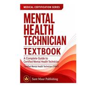 CERTIFIED MENTAL HEALTH TECHNICIAN