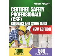 Certified Safety Professionals Reference and Study Guide