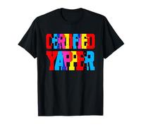Certified Yapper - Bold & Sarcastic Talking Champion Tee Camiseta