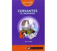 CERVANTES el ingenioso: 27 (Sabelotod@s)