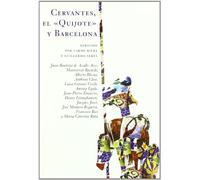 Cervantes, "El Quijote" y Barcelona
