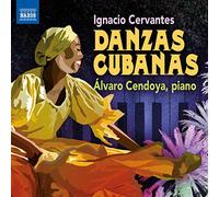 Cervantes, I. - Danses Cubaines