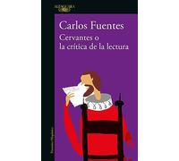 Cervantes o la crítica de la lectura / Cervantes: Or, the Critique of Reading