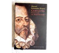 Cervantes Visto Por Un Historiador
