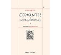 Cervantes Y La Cábala Cristiana