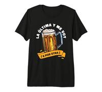 Cerveza Cervecero Cervecería Alcohol - La Ultima Y Me Voy Camiseta Premium