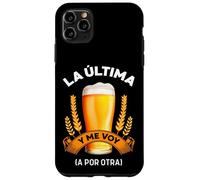Cerveza La Última Y Me Voy (A por Otra) para Cerveceros Carcasa para iPhone 11 Pro MAX