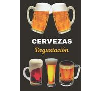 Cervezas Degustación: Diario para registrar catas de cerveza | 100 paginas
