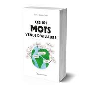 Ces 101 mots venus d'ailleurs