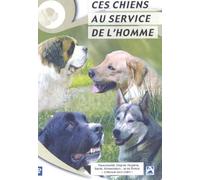 Ces chiens au service de l'homme [Francia] [DVD]