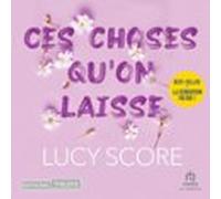 Ces Choses Quon Laisse (audiolibro)