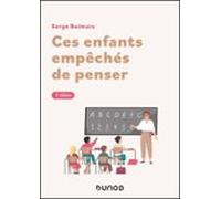 Ces Enfants Empêchés De Penser - 2e Éd. (ebook)